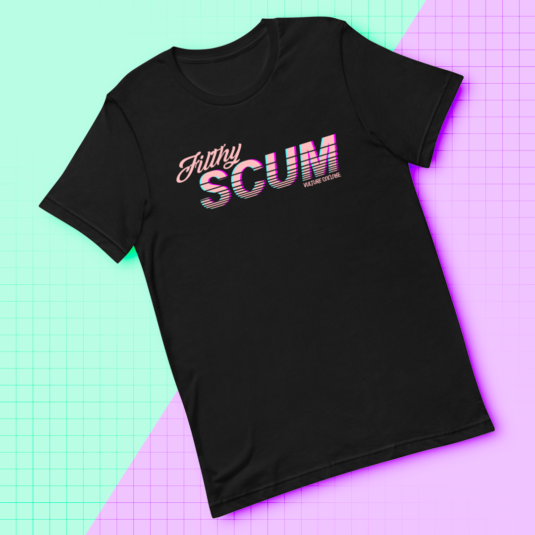 Filthy Scum T-Shirt
